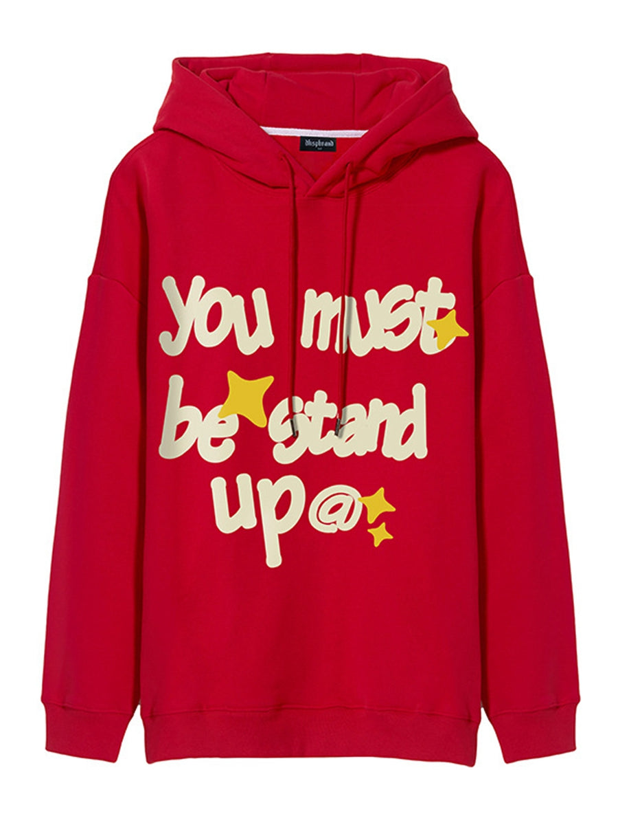 Oversized You Must be Stand Up Print Hoodies