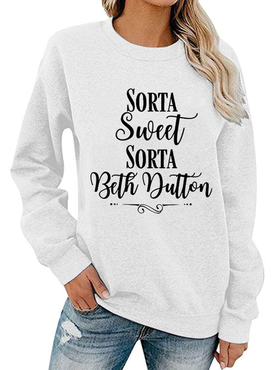 Sorta Sweet Sorta Beth dutton Sweatshirts
